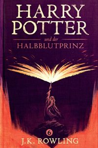 Harry Potter und der Halbblutprinz - Hörbuch
