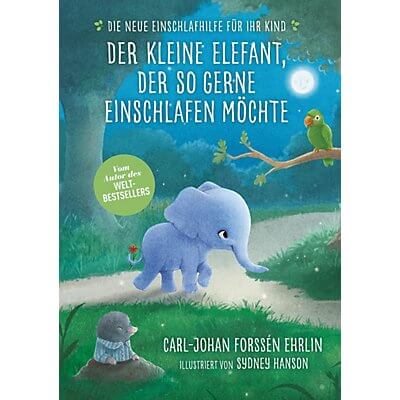 Der kleine Elefant, der so gerne einschlafen möchte - Hörbuch