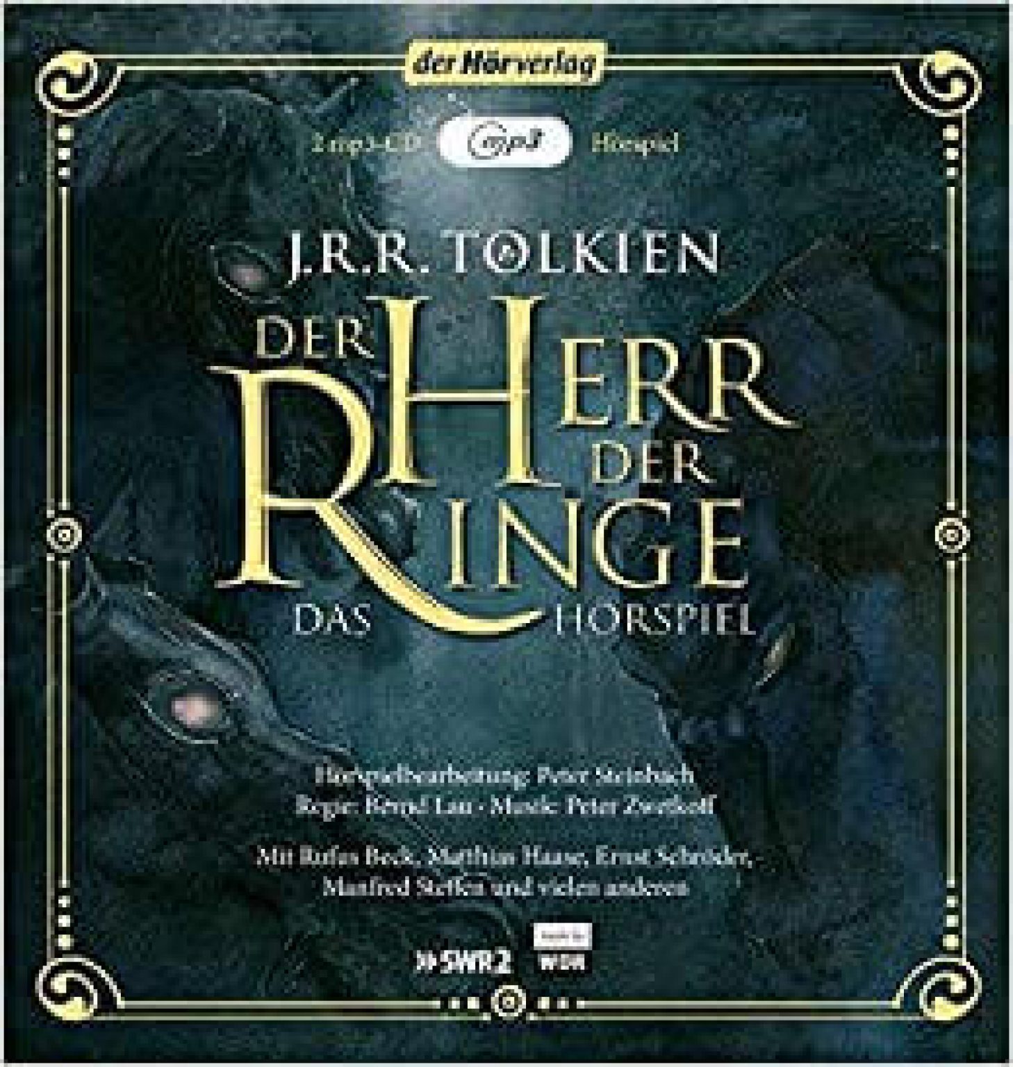 Der Herr der Ringe - Hörspiel - Hören Sie das Hörspiel online