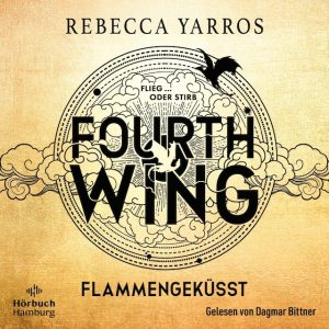 Fourth Wing. Flammengeküsst