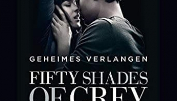 Fifty Shades of Grey 1: Geheimes Verlangen – Hörbuch